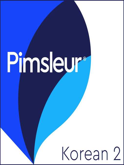 Title details for Pimsleur Korean Level 2 by Pimsleur - Available